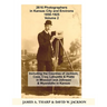 2616 Photographers in Kansas City, Missouri, and Environs, 1850-1925: Including the Counties of Jackson, Cass, Clay Lafayette & Platte in Missouri, an