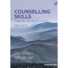 Counselling Skills: Theory, Research and Practice