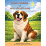 Lillie's Journey To Her Forever Home: an Asher House Story