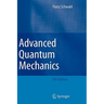 Advanced Quantum Mechanics