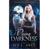 Rising Darkness