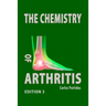 The Chemistry of Arthritis: Why Humans Should Not Eat Meat