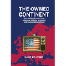 The Owned Continent
