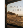 Quality of Life: Untangling the Mind