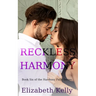 Reckless Harmony: Book Six, Harmony Falls Series