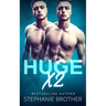 Huge X2: A Twin Stepbrother MFM Menage Romance