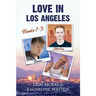 Love in Los Angeles Box Set: Books 1-3: Starling, Doves, and Phoenix