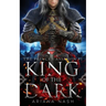 King of the Dark