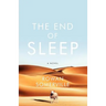 The End of Sleep