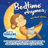 Bedtime rhymes, and short stories.: Bedtime stories for kids, short funny, fantasy stories, rhymes for children and toddlers to help relax children's