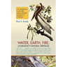 Water, Earth, Fire: Louisiana's Natural Heritage