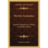 The New Economics: Keynes' Influence on Theory and Public Policy