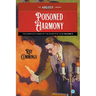 Poisoned Harmony: The Complete Cases of the Scientific Club, Volume 2