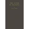 The Actor in Training.