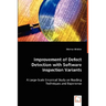 Improvement of Defect Detection with Software Inspection Variants