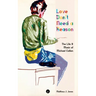 Love Don't Need a Reason: The Life & Music of Michael Callen