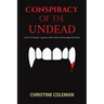 Conspiracy of the Undead