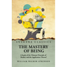 The Mastery of Being