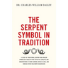 The Serpent Symbol in Tradition