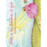 Walk in the Sunshine of God: A Letter from Heaven