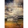 The Crucified Church
