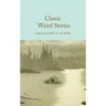 Classic Weird Stories