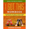 I Got This: Affirmations for Teens to Relieve Stress and Create an Awesome School Year