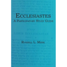 Ecclesiastes: A Participatory Study Guide