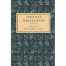 Sincere Dalliances: Issue #1