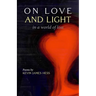 On Love and Light in a World of Loss