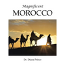 Magnificent Morocco