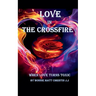 Love in the Crossfire