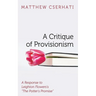 A Critique of Provisionism