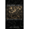 Paradise or Hell?: The Second Coming of GOD