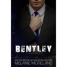 Bentley: Vested Interest #1