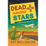 Dead Among Stars