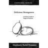 Delicious Strangeness: A Pocket Guide to Magical Realism