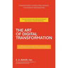 The Art of Digital Transformation: Management Consulting Manual for System Integrators