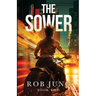 The Sower: Book Two of the Chimera Chronicles
