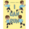 I Can Run