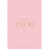 The Essence of Dior: Unfolded