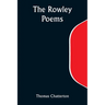 The Rowley Poems