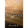 Noumena: True Story of Reza: True Story of Reza