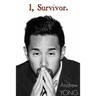 I, Survivor