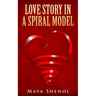 Love Story in a Spiral Model: A usual love story which progresses from being friends to becoming sweethearts!