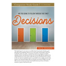 Decisions Study Guide: Are You Going To Follow Through This Time?