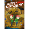 The Secret Explorers and the Cave Crisis