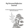 My Personal Reflective Journal
