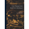 The Primitive Baptist [serial]; v.4