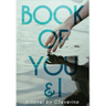 Book of You & I: When Two Souls Collide